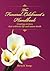 The Funeral Celebrant's Handbook: Creating Services That Celebrate Life and Mourn Death