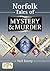 Norfolk Tales of Mystery & ...