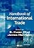 Handbook of International Trade (Blackwell Handbooks in Economics)