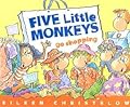 Five Little Monkeys Go Shopping