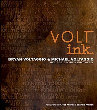 VOLT ink.: Recipes, Stories, Brothers (Hardcover)