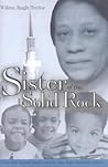 Sister of the Solid Rock: Edna Mae Barnes Martin and the East Side Christian Center Sister of the Solid Rock: Edna Mae Barnes Martin and the East Side Christian Center