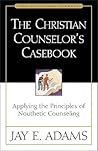 The Christian Counselor's Casebook