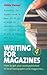 Writing For Magazines by Adèle Ramet