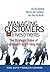 Managing Customers as Investments: The Strategic Value of Customers in the Long Run (paperback)
