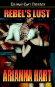Rebel's Lust
