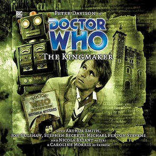 Doctor Who: The Kingmaker (Audio Play)