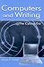 Computers and Writing: The ...