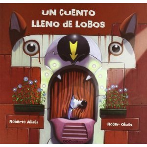 Un Cuento Lleno de Lobos (Hardcover)