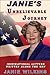 Janie's Unbelievable Journey: Inspirational Letters Along the Way