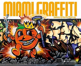 Miami Graffiti (Paperback)