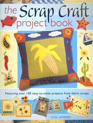 the Scrap Craft Project Book (Paperback)
