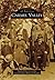 Carmel Valley (Images of America: California)