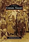 Carmel Valley (Images of America: California) Carmel Valley (Images of America: California)