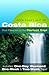 Open Road's Best of Costa Rica 4E (Open Road Travel Guides)