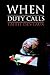 When Duty Calls