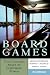 Board Games: The Changing S...