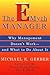 The E-Myth Manager: Why Management Doesn't Work--and What to Do about It