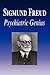 Sigmund Freud - Psychiatric Genius (Biography)