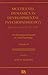 Multilevel Dynamics in Developmental Psychopathology: Pathways to the Future: Volume 34 in the Minnesota Symposia on Child Psychology