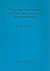 Viking Age Communities: Pap-Names and Papar in the Hebridean Islands (BAR British)