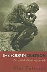 The Body in Question The Body in Question