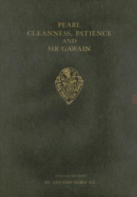 Pearl, Cleanness, Patience and Sir Gawain