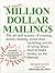Million Dollar Mailings by Dension Hatch