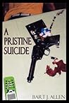 A Pristine Suicide