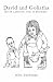 David and Goliatha: David C...