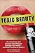 Toxic Beauty by Samuel S. Epstein