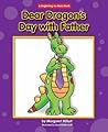 Dear Dragon's Day with Father by Margaret Hillert