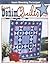 Easy Denim Quilts (Leisure Arts #3800)