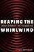 Reaping the Whirlwind: Liberal Democracy and the Religious Axis (Religion and Politics)