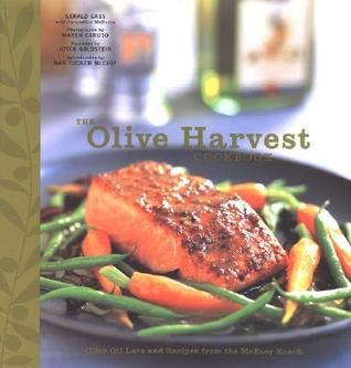 The Olive Harvest Cookbook: Olive Oil Lore and Recipes from McEvoy Ranch (Hardcover)