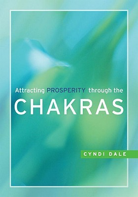 Attracting Prosperity through the Chakras (Paperback)