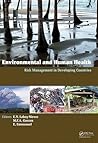 Environmental and Human Health: Risk Management in Developing Countries