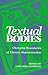 Textual Bodies: Changing Bo...