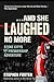 And She Laughed No More by Stephen Foster
