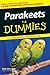 Parakeets For Dummies