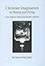 Christian Imagination In Poetry And Polity: Some Anglican Voices From Temple To Herbert