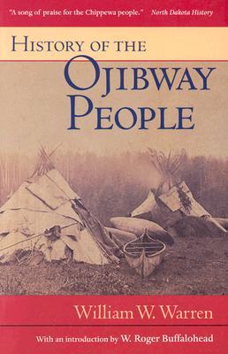 History of the Ojibway People (Paperback)