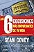 Las 6 Decisiones Mas Importantes De Tu Vida / The 6 Most Impo... by Sean Covey