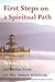 First Steps on a Spiritual ...