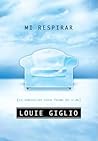 Mi Respirar: La A...