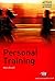 Personal Training (Active Learning in Sport Series)