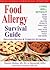 Food Allergy Survival Guide...