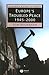 Europe's Troubled Peace: 1945 - 2000