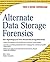 Alternate Data Storage Forensics