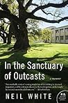 In the Sanctuary of Outcasts: A Memoir